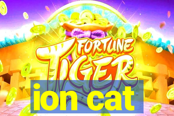 ion cat